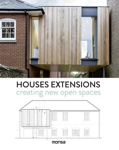 HOUSES EXTENSIONS. CREATING NEW OPEN SPACES | 9788416500475 | A.A.V.V.