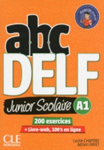ABC DELF JUNIOR SCOLAIRE A1 + DVD + LIVRE WEB | 9782090382488 | CHAPIRO, LUCILE