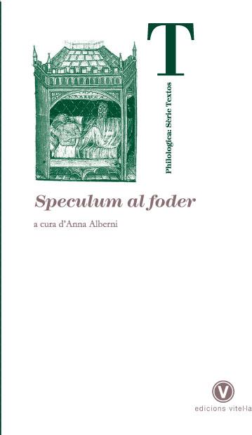SPECULUM AL FODER | 9788493529574 | ALBERNI, ANNA ED.