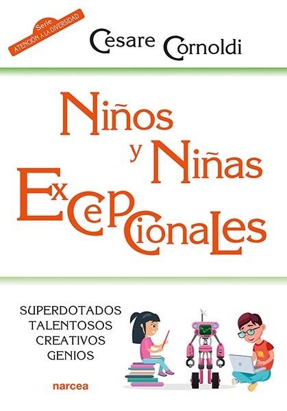 NIÑOS Y NIÑAS EXCEPCIONALES | 9788427728769 | CORNOLDI, CESARE