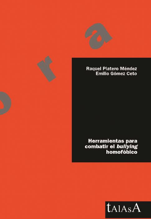 HERRAMIENTAS PARA COMBATIR EL BULLYNG HOMOFOBICO | 9788496266155 | PLATERO MENDEZ, RAQUEL