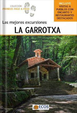 LAS MEJORES EXCURSIONES. LA GARROTXA | 9788412560480 | BARBA, CESAR