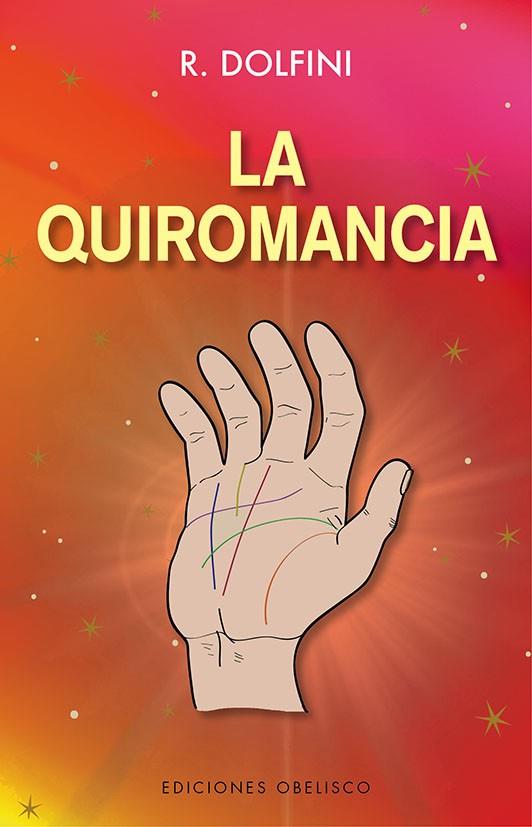 LA QUIROMANCIA | 9788491118190 | DOLFINI, R.