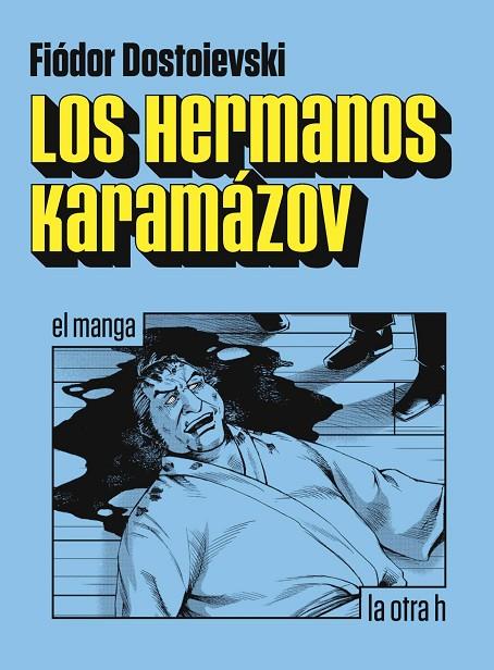 LOS HERMANOS KARAMÁZOV | 9788416763207 | DOSTOIEVSKI, FIÓDOR