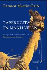 CAPERUCITA EN MANHATAN -ED. CONMEMORATIVA - | 9788478449354 | MARTIN GAITE, CARMEN