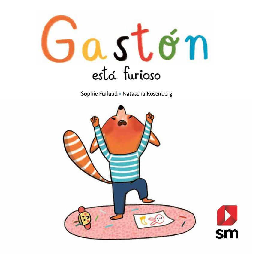 GASTÓN ESTÁ FURIOSO | 9788491824503 | FURLAUD, SOPHIE