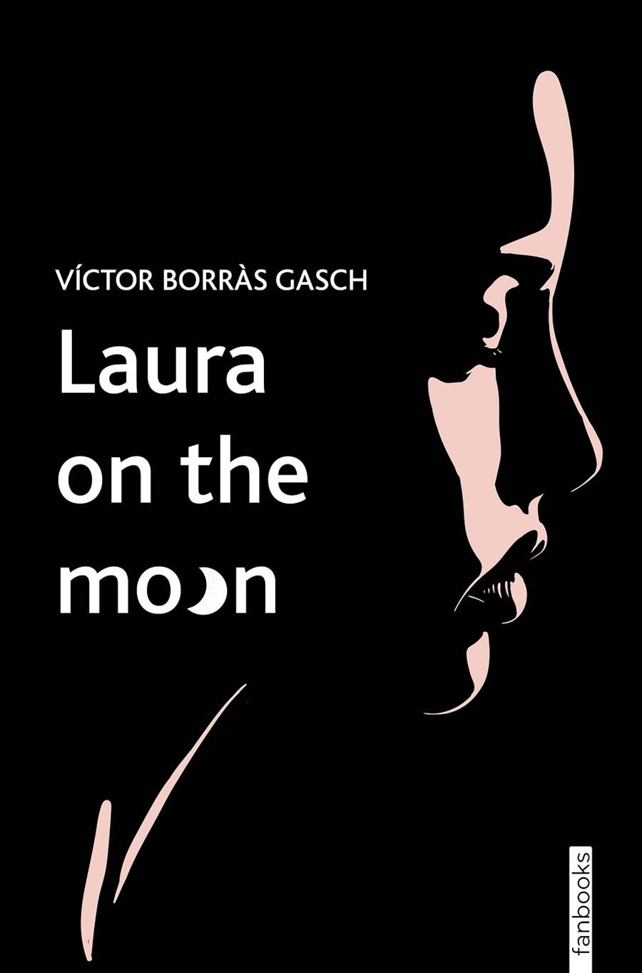 LAURA ON THE MOON | 9788419150646 | BORRÀS GASCH, VÍCTOR