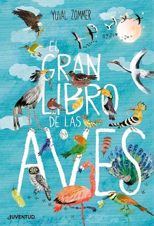 EL GRAN LIBRO DE LAS AVES | 9788426145833 | ZOMMER, YUVAL