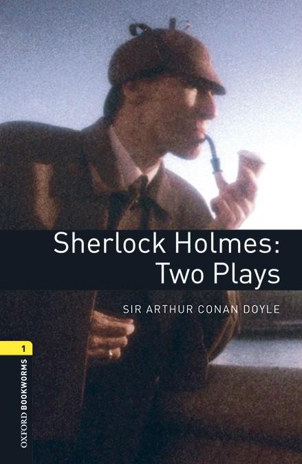 OXFORD BOOKWORMS 1. SHERLOCK HOLMES. TWO PLAYS MP3 PACK | 9780194620376 | CONAN DOYLE, SIR ARTHUR
