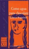 COMO AGUA PARA CHOCOLATE   LETRA XL | 9788439706380 | ESQUIVEL, LAURA