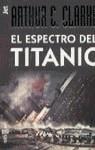 ESPECTRO DEL TITANIC,EL | 9788401492723 | CLARKE, ARTHUR C.