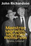 MAESTROS SAGRADOS, SAGRADOS MAESTROS | 9788420641331 | RICHARDSON, JOHN