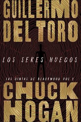 LOS SERES HUECOS (ADN) | 9788413620787 | TORO, GUILLERMO DEL / HOGAN, CHUCK