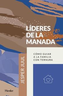 LÍDERES DE LA MANADA | 9788425438493 | JUUL, JESPER
