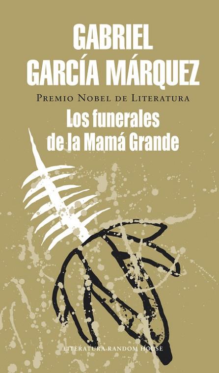 FUNERALES DE LA MAMA GRANDE,LOS | 9788439700791 | GARCIA MARQUEZ,GABRIEL