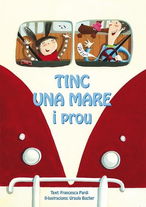 TINC UNA MARE I PROU | 9788416648030 | PARDI, FRANCESCA / BUCHER, URSULA