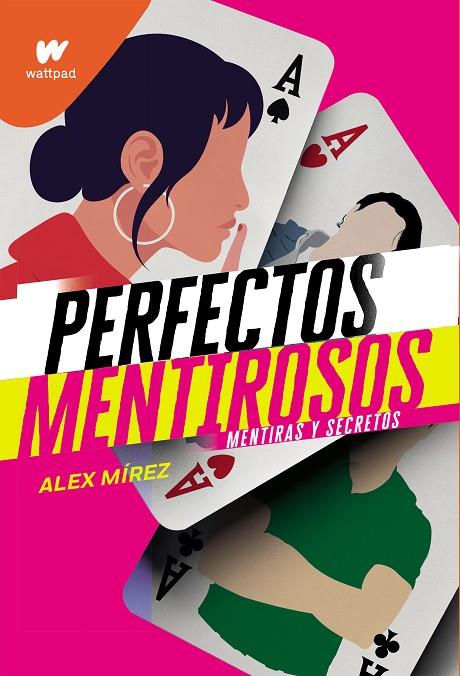 PERFECTOS MENTIROSOS | 9788418057618 | MIREZ, ALEX