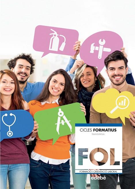 FORMACIÓ I ORIENTACIÓ LABORAL (ACTUALITZACIÓ  2019) | 9788468345673 | EDEBÉ, OBRA COLECTIVA