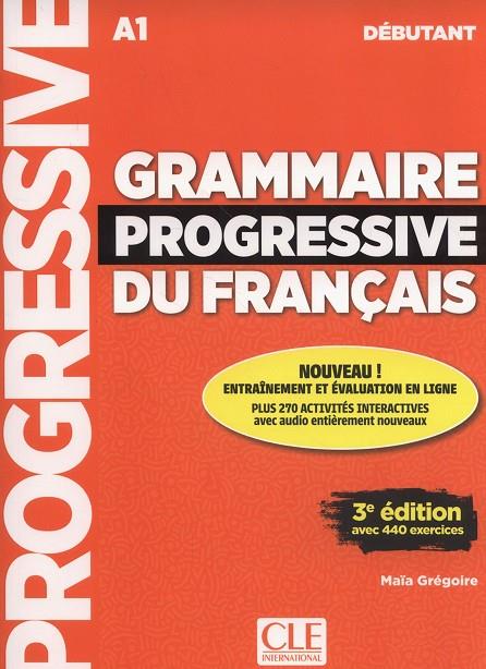 GRAMMAIRE PROGRESSIVE DU FRANÇAIS DÉBUTANT | 9782090380996 | AA.VV