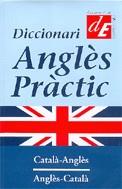 DICCIONARI ANGLES PRACTIC CATALA-ANGLES ANGLES-CATALA | 9788441200012 | ES000084DICCIONARIS