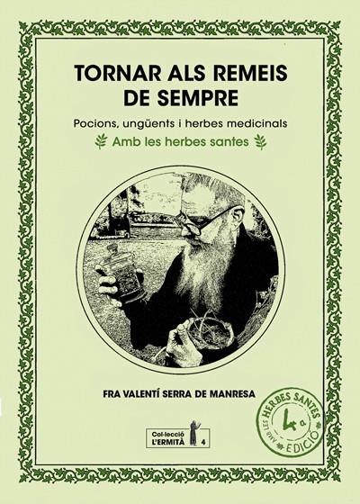 TORNAR ALS REMEIS DE SEMPRE | 9788412356618 | FRA VALENTÍ SERRA DE MANRESA