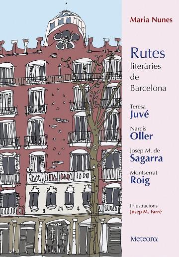 RUTES LITERÀRIES DE BARCELONA | 9788494698217 | MARIA NUNES