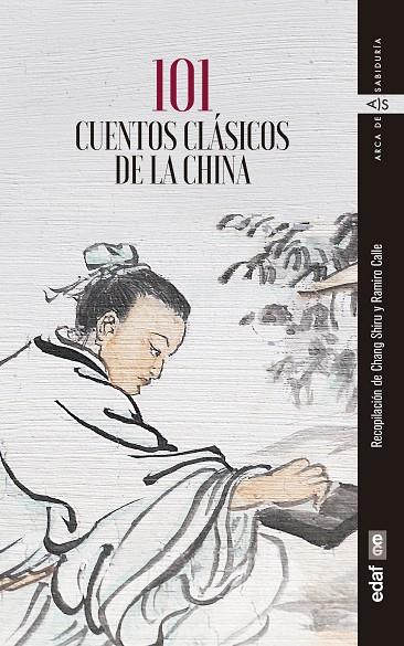 101 CUENTOS CLÁSICOS DE CHINA | 9788441439498 | RAMIRO CALLE