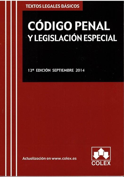 CODIGO PENAL Y LEGISLACION ESPECIAL 2014 | 9788483424605 | AAVV
