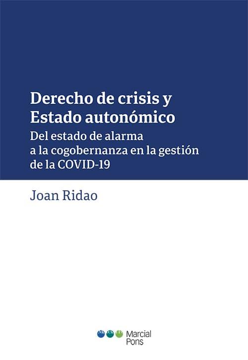 DERECHO DE CRISIS Y ESTADO AUTONÓMICO | 9788413812175 | RIDAO, JOAN