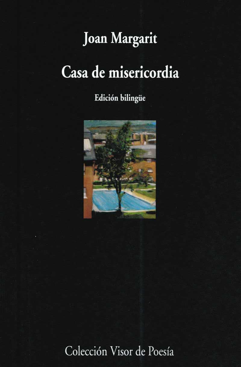 CASA DE MISERICORDIA V-639 | 9788475226392 | MARGARIT, JOAN