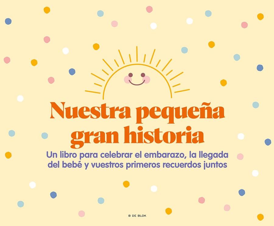 NUESTRA PEQUEÑA GRAN HISTORIA | 9788418688867 | AA.VV.