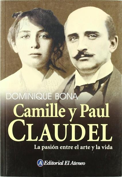 CAMILLE Y PAUL CLAUDELL | 9789500204293 | BONA, DOMINIQUE