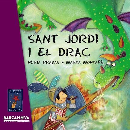 SANT JORDI I EL DRAC | 9788448926076 | PRADAS I ANDREU, NÚRIA