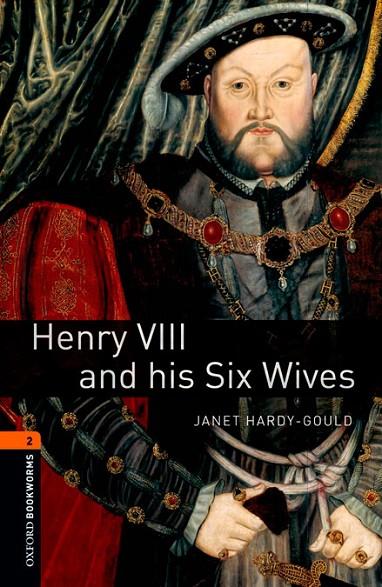 HENRY VIII & SIX WIVES BOOKWORMS 2 | 9780194610391 | HARDY-GOULD, JANET