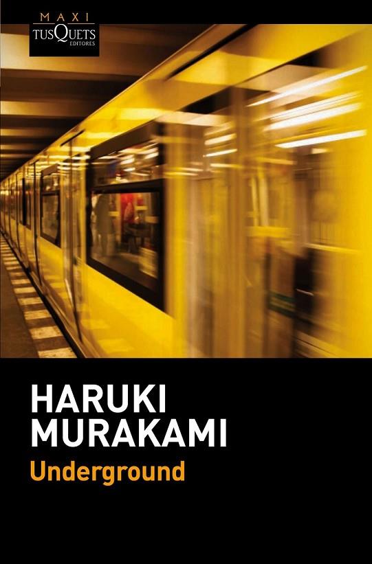UNDERGROUND | 9788490661567 | HARUKI MURAKAMI