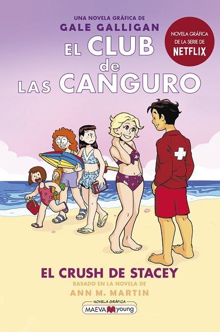 EL CLUB DE LAS CANGURO 7: EL CRUSH DE STACEY | 9788418184901 | GALLIGAN, GALE