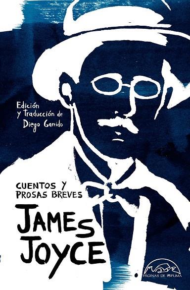 CUENTOS Y PROSAS BREVES | 9788483932988 | JOYCE, JAMES
