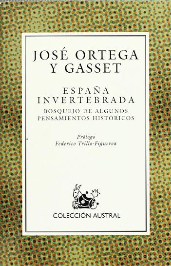 ESPAÑA INVERTEBRADA, LA | 9788423974771 | ORTEGA Y GASSET, JOSE