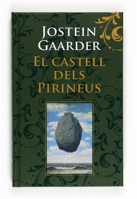 CASTELL DELS PIRINEUS, EL | 9788466123976 | GAARDER, JOSTEIN