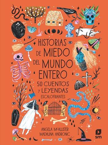 HISTORIAS DE MIEDO DEL MUNDO ENTERO | 9788413184043 | MCALLISTER, ANGELA