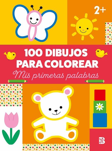 100 DIBUJOS PARA COLOREAR-MIS PRIMERAS PALABRAS | 9789403236704 | BALLON