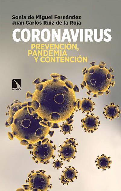 CORONAVIRUS | 9788490979907 | DE MIGUEL FERNÁNDEZ, SONIA / RUIZ DE LA ROJA, JUAN CARLOS