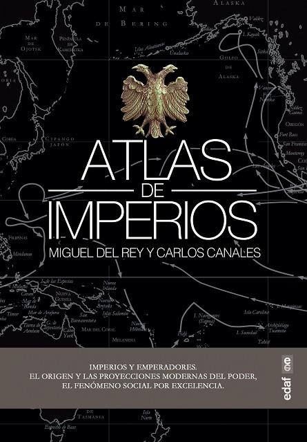 ATLAS DE IMPERIOS | 9788441440593 | CANALES TORRES, CARLOS / DEL REY VICENTE, MIGUEL