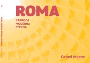 ROMA ROMANA BARROCA MODERNA | 9788494896262 | MESTRE,OCTAVI
