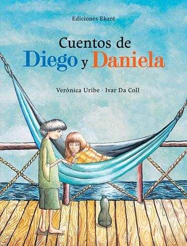 CUENTOS DE DIEGO Y DANIELA | 9788494025662 | URIBE, VERONICA