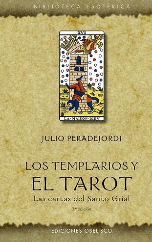 LOS TEMPLARIOS Y EL TAROT (N.E.) | 9788491118503 | PERADEJORDI SALAZAR, JULI