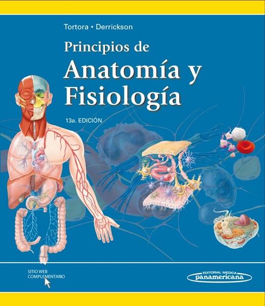 PRINCIPIOS DE ANATOMIA Y FISIOLOGIA | 9786077743781 | TORTORA, GERARD