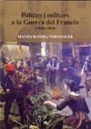 POLITICS I MILITARS A LA GUERRA DEL FRANCES (1808 - 1814) | 9788496908086 | VERDAGUER, MATIES RAMISA