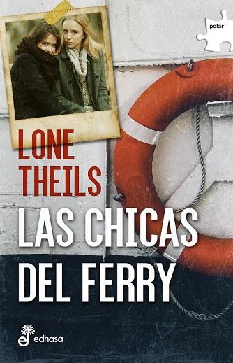 LAS CHICAS DEL FERRY | 9788435010986 | THEILS, LONE