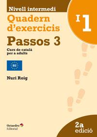 PASSOS 3. QUADERN D'EXERCICIS INTERMEDI 1 | 9788499217864 | ROIG MARTÍNEZ, NURI